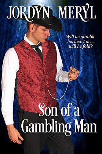 Son of a Gambling Man by [Meryl, Jordyn]